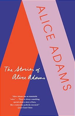 The Stories Of Alice Adams-..