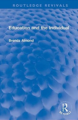 Education And The Individual-..
