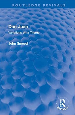 Don Juan: Variations On A Theme-..