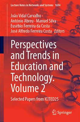 Perspectives And Trends In Education And Technology, Volume 2: Selected Papers From Icited25-..