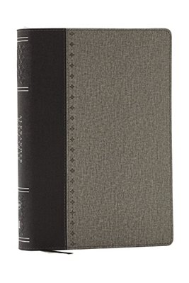 Alexander Maclaren Study Bible: Encouragement And Insights For A Christ-Centered Life (Nkjv, Black/Gray Leathersoft, Comfort Print, Thumb Indexed)-..