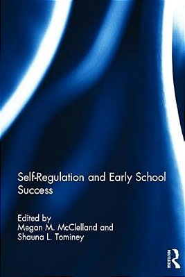 Self-Regulation And Early School Success-..