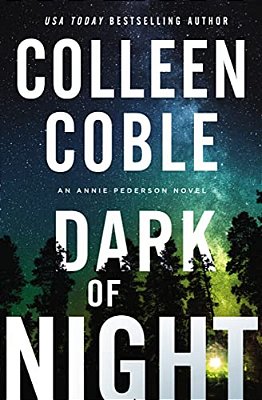 Dark Of Night: A Second-Chance Slow-Burn Romantic Suspense Series With Secrets That Will No Longer Stay Buried-..