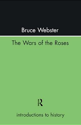 The Wars Of The Roses-..