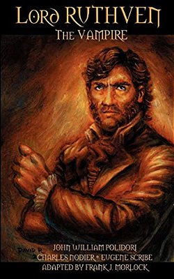 Lord Ruthven The Vampire-..