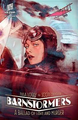 Barnstormers: A Ballad Of Love And Murder-..