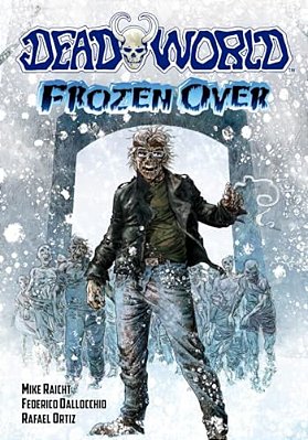 Deadworld: Frozen Over-..