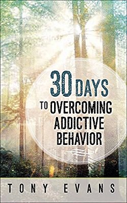 30 Days To Overcoming Addictive Behavior-..