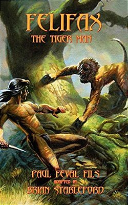 Felifax The Tiger Man-..