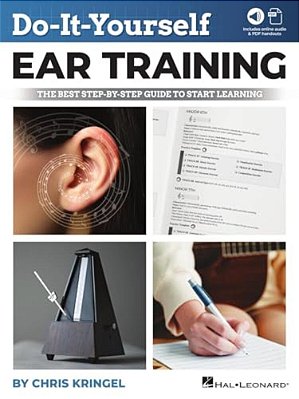 Do-It-yourself Ear Training - The Best Step-By-step Guide To Start Learning: Book With Online Audio & Pdf Handouts-..