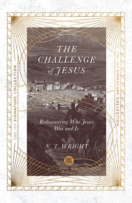 The Challenge Of Jesus: Rediscovering Who Jesus Was And Is-..