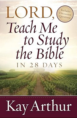 Lord, Teach Me To Study The Bible In 28 Days-..