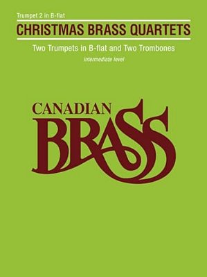 Canadian Brass Christmas Quartets Trumpet 2 Part-..