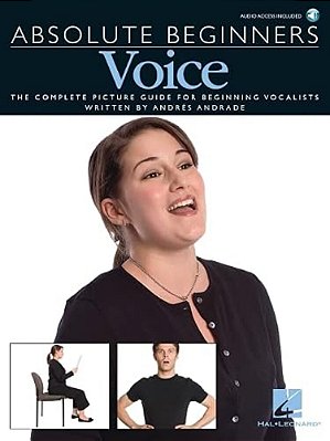 Absolute Beginners - Voice (Book/Online Audio) [With 2 Cdswith Pull Out Chart]-..