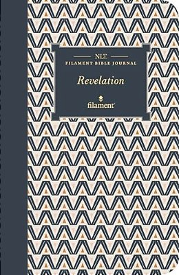 Nlt Filament Bible Journal: Revelation (Softcover)-..