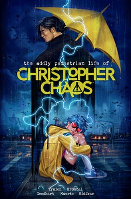 The Oddly Pedestrian Life Of Christopher Chaos Library Edition Volume 1-..