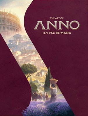 The Art Of Anno 117: Pax Romana-..