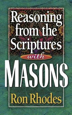 Reasoning From The Scriptures With Masons-..