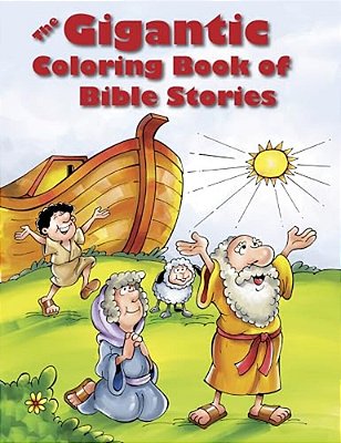 The Gigantic Coloring Book Of Bible Stories-..