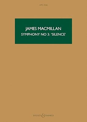 Symphony No. 3: 'Silence': Hawkes Pocket Score 1556-..