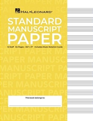 Standard Manuscript Paper Yellow Cover 12 Staves Per Page Hal Leonard Music Notation Guide For Composers And Students-..