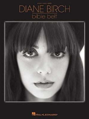 Diane Birch - Bible Belt-..
