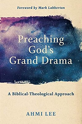 Preaching God's Grand Drama-..