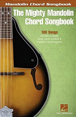 The Mighty Mandolin Chord Songbook-..