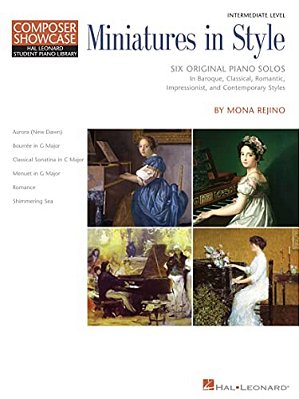 Miniatures In Style: Hal Leonard Student Piano Library Composer Showcase Intermediate Level-..