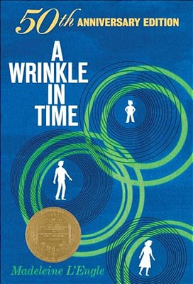 A Wrinkle In Time: 50Th Anniversary Edition-..