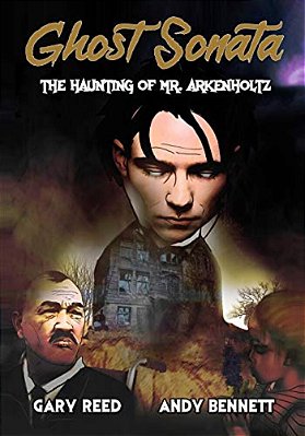 Ghost Sonata: The Haunting Of Mr. Arkenholtz-..