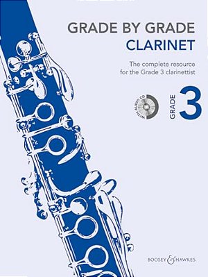 Grade By Grade - Clarinet (Grade 3): With CD Of Performances And Accompaniments-..