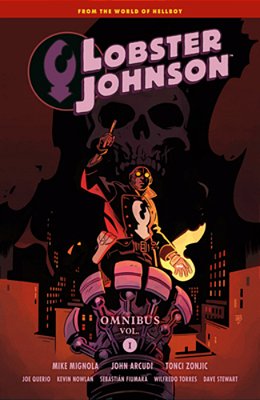 Lobster Johnson Omnibus Volume 1-..