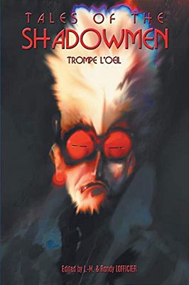 Tales Of The Shadowmen 15: Trompe L'Oeil-..
