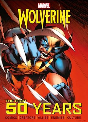 Marvel's Wolverine: The First 50 Years-..