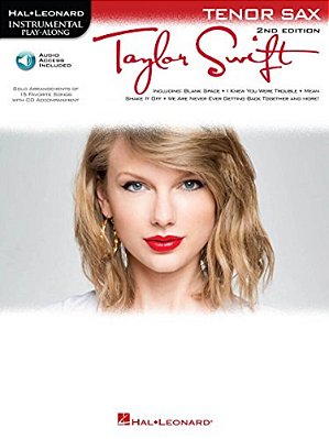 Taylor Swift: Tenor Saxophone Play-Along Book With Online Audio-..