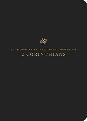 Esv Scripture Journal: 2 Corinthians (Paperback)-..