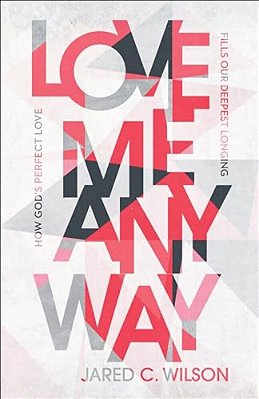 Love Me Anyway-..
