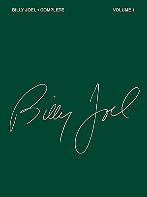 Billy Joel Complete - Volume 1 Piano Vocal And Guitar Chords Songbook Over 50 Songs From Joel S First 5 Albums Sheet Music For Pop And Rock Fans-..
