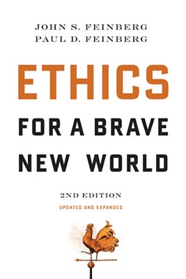 Ethics For A Brave New World, Second Edition (Updated And Expanded)-..