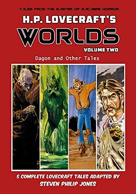 H. P. Lovecraft's Worlds - Volume Two-..