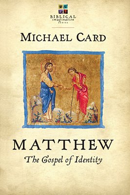 Matthew: The Gospel Of Identity-..