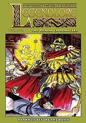 Legendlore - Volume Four: Darkness Before The Dawn-..