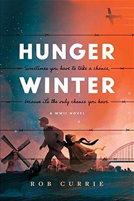 Hunger Winter: A World War II Novel-..