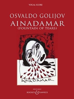 Ainadamar (Fountain Of Tears): Opera Vocal Score-..