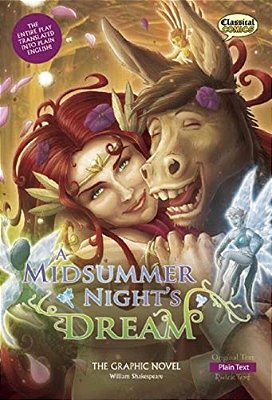 A Midsummer Night's Dream The Graphic Novel: Plain Text-..