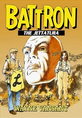 Battron: The Jettatura-..