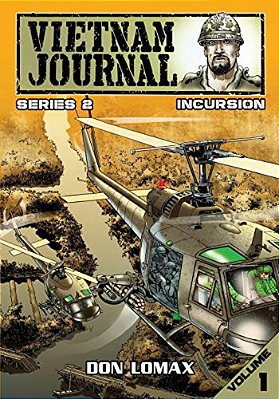 Vietnam Journal - Series 2: Volume 1 - Incursion-..