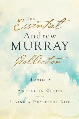 Essential Andrew Murray Collection-..