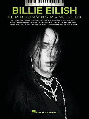 Billie Eilish - Beginning Piano Solo Songbook With Lyrics-..